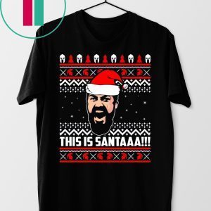 300 this is santa Christmas 2020 T-Shirt