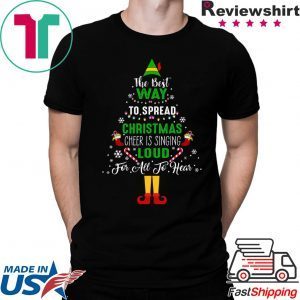 ELF Squad The Best Way To Spread Christmas T-Shirts