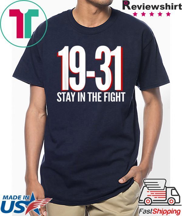 19-31 Stay in the Fight Washington Baseball Series National T-Shirt