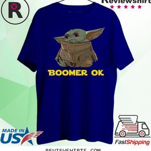 Baby Yoda Boomer Ok T-Shirt