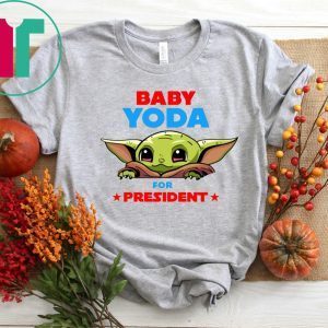 Baby Yoda for President 2020 T-Shirt