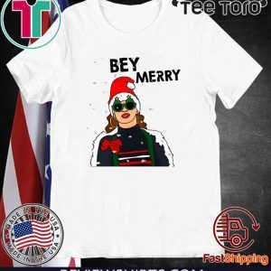 Beyonce Bey Merry Xmas 2020 T-Shirt