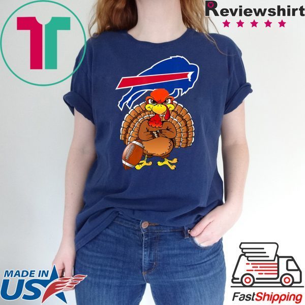 Buffalo Bill Thanksgiving Funny Turkey Tee Shirt