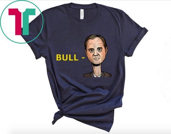 Bull Adam Schiff Shirts