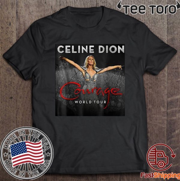 Celine Dion Courage World Tour Shirt T-Shirt