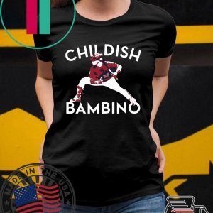Childish Bambino Shirt