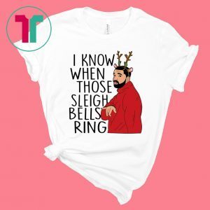 Drake I Know When Those Sleigh Bells Ring Ugly Christmas Tee Shirt