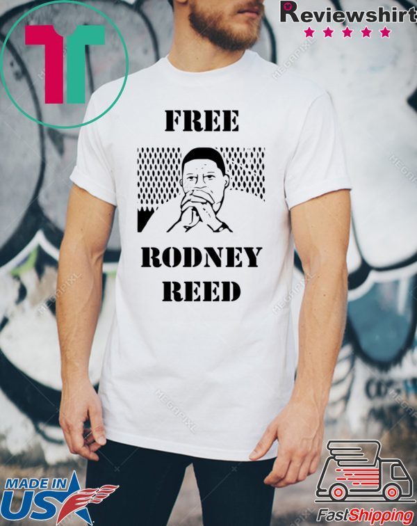 FREE RODNEY REED SHIRT