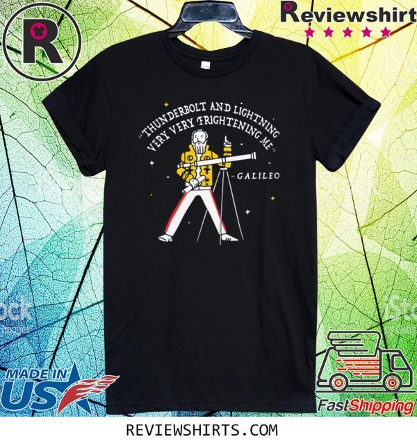 Freddie Mercury Thunderbolt and Lightning Very Very Frightening Me Galileo T-Shirt