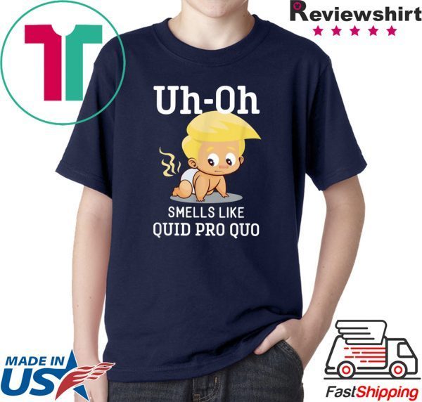 Funny Anti Trump Baby Quid Pro Quo Impeachment Gift T-Shirt