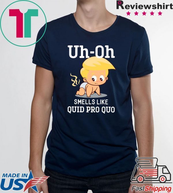Funny Anti Trump Baby Quid Pro Quo Impeachment original Shirt