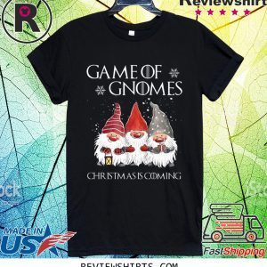 Game of Gnomes Christmas Coming T-Shirt