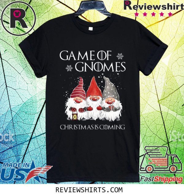 Game of Gnomes Christmas Coming T-Shirt