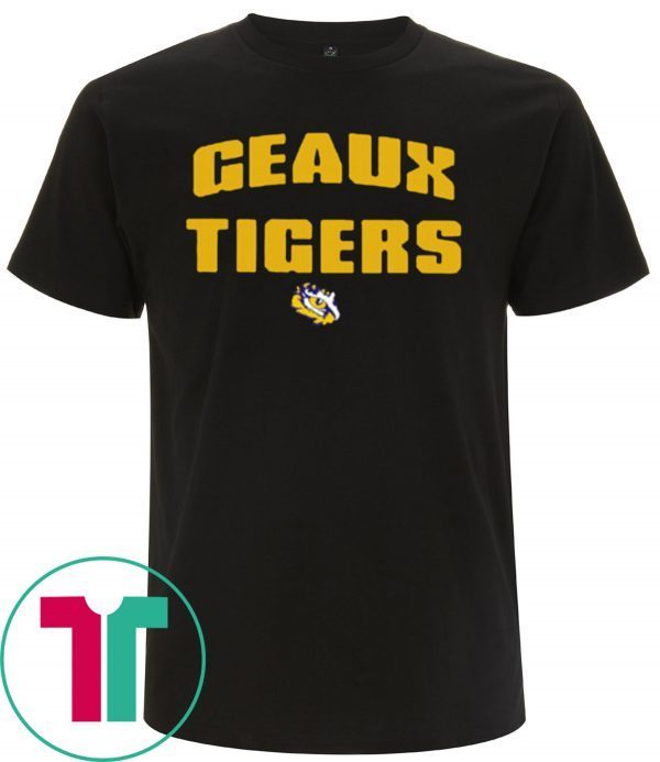 Geaux Tigers T-Shirt