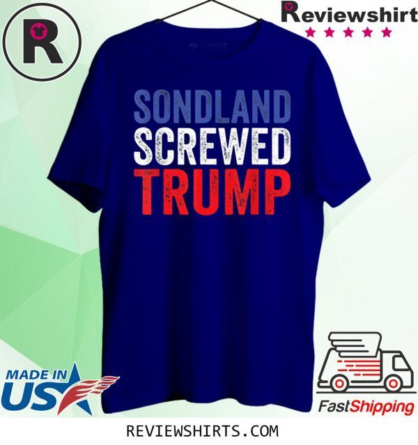 Sondland Quid Pro Quo Donald Trump Shirt