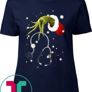 Grinch Hand Hold Stethoscope Nurse Christmas T-Shirt