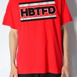 HBTFD Tee Shirts