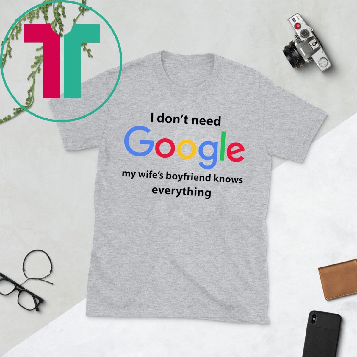 I don t need google my. I don't need Google my wife. I don't need Google my wife knows everything. I don't need Google my girlfriend knows everything. I don't need Google my wife knows everything на черном.