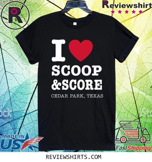 I Heart Scoop and Score T-Shirt