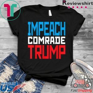Impeach Russian Traiter Trump Ukraine Scandal Syria Putin T-Shirt