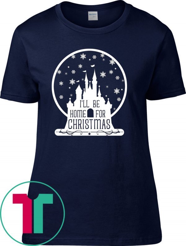 I’ll Be Home For Christmas Disney Castle Snowball Xmas TShirt