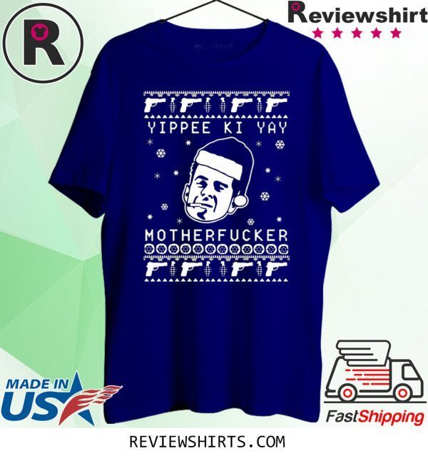John Mcclane Yippee Ki Yay Motherfucker Christmas T-Shirt