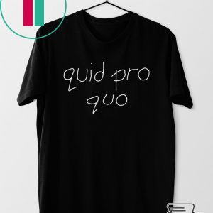 Joy Behar Quid Pro Quo original Shirt