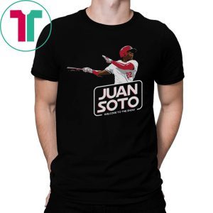 Juan soto welcome to the show tee shirt