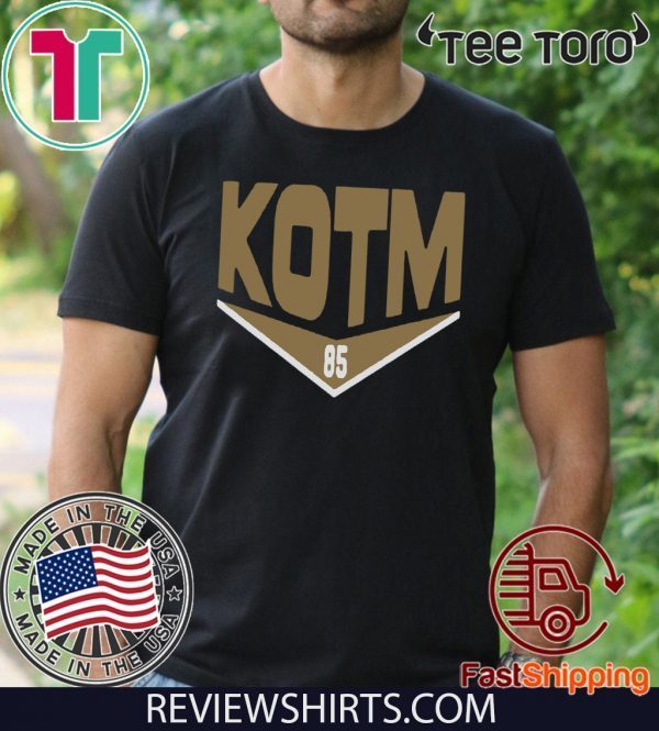 KOTM George Kittle Shirt T-Shirt