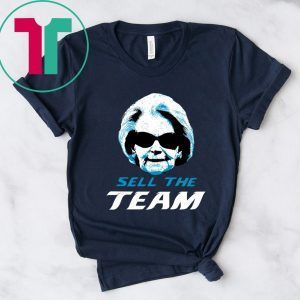 Martha Ford Sell The Team T-Shirt