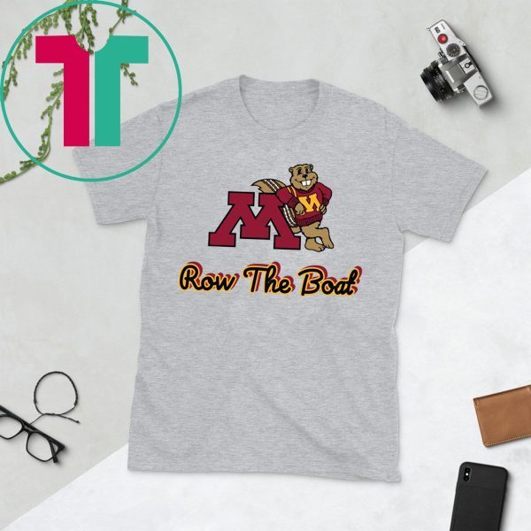 Minnesota row the boat t-shirt