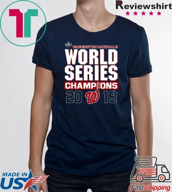 Nationals World Series 2019 Champs Shirt