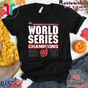 Nationals World Series 2019 Champs Shirt