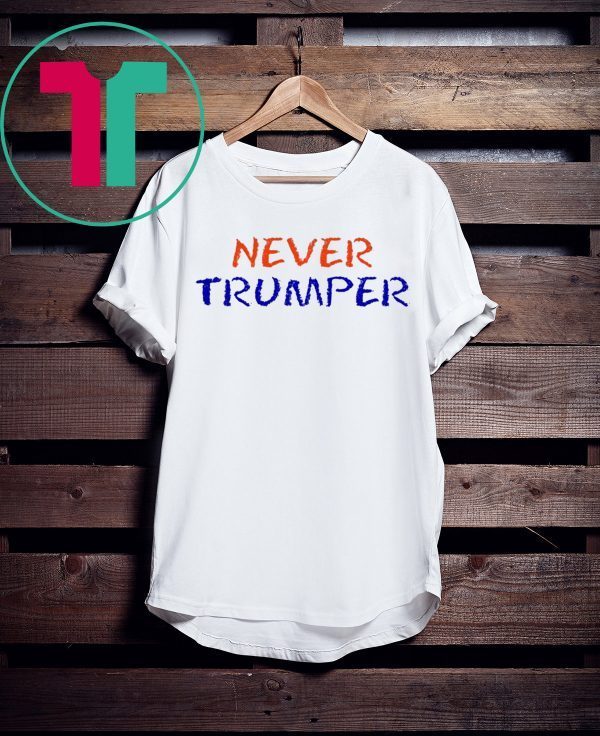 Never Trumper T-Shirt