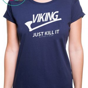 Official Viking Just Kill It Shirt