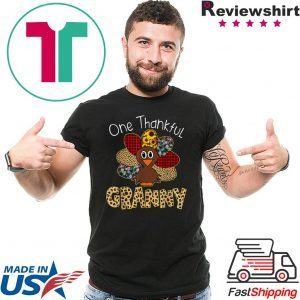 One Thankful Granny Turkey Thanksgiving gift T-Shirt