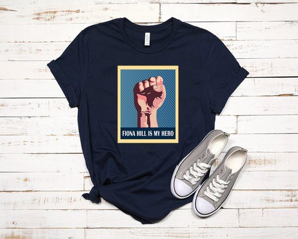 POSTER FIONA HILL IS MY HERO 2020 TEE SHIRT