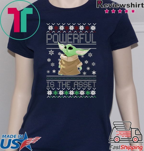 Powerful Is The Asset Baby Yoda Mandalorian Christmas Shirt