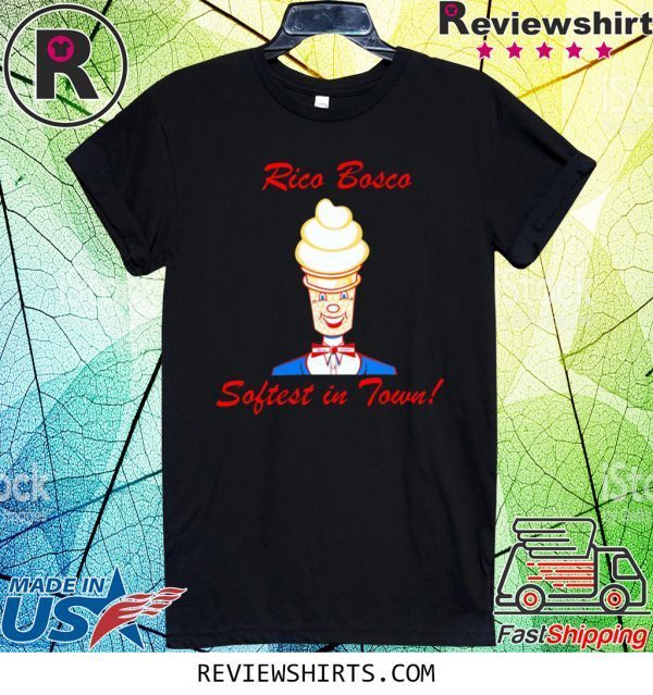 Rico Bosco Softest In Town Tee Shirt