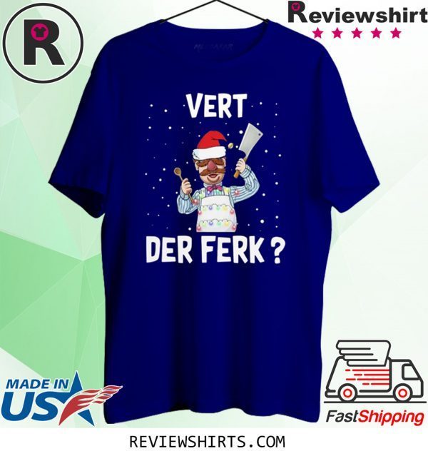 Santa Vert Der Ferk Light Christmas Xmas T-Shirt