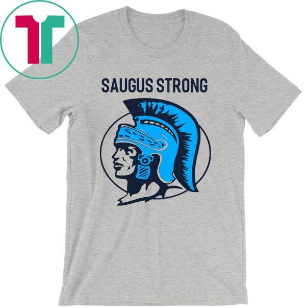 Saugus Santa Clarita Strong T-Shirt