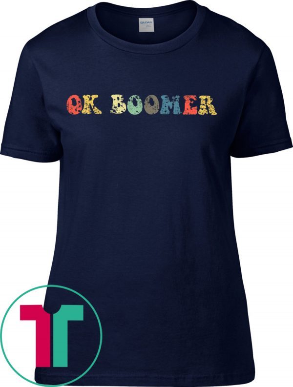 Vintage OK Boomer Gen Z Millennials Vintage Retro Meme Joke Tee Shirt