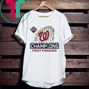 World Series Champions Fight Finished T-Shirt