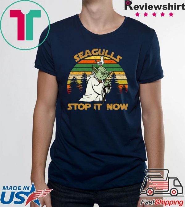 Yoda Seagulls stop it now shirt
