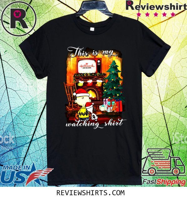 this is my hallmark christmas movies watching shirt charlie brown and snoopy tee shirt