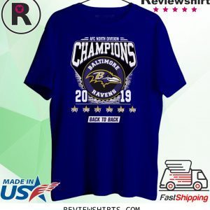 Afc North Division Champions Baltimore Ravens 2019 Back To Back T-Shirt