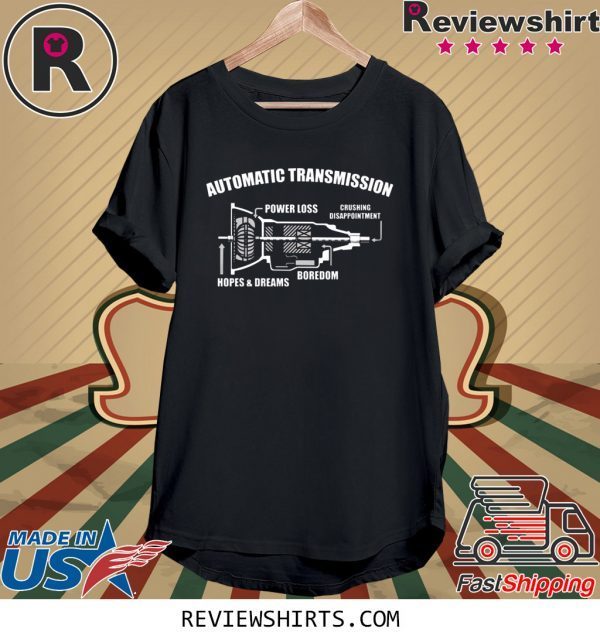 Automatic Transmission Power Loss T-Shirt