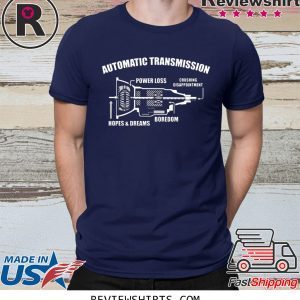 Automatic Transmission Power Loss T-Shirt