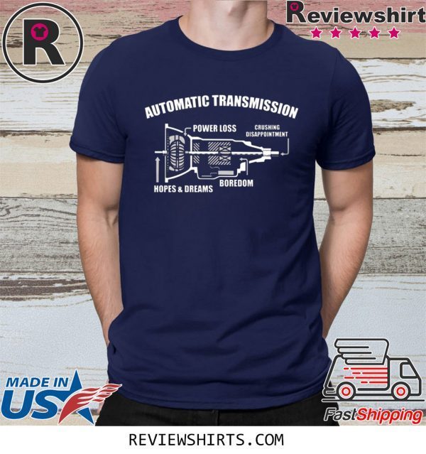 Automatic Transmission Power Loss T-Shirt