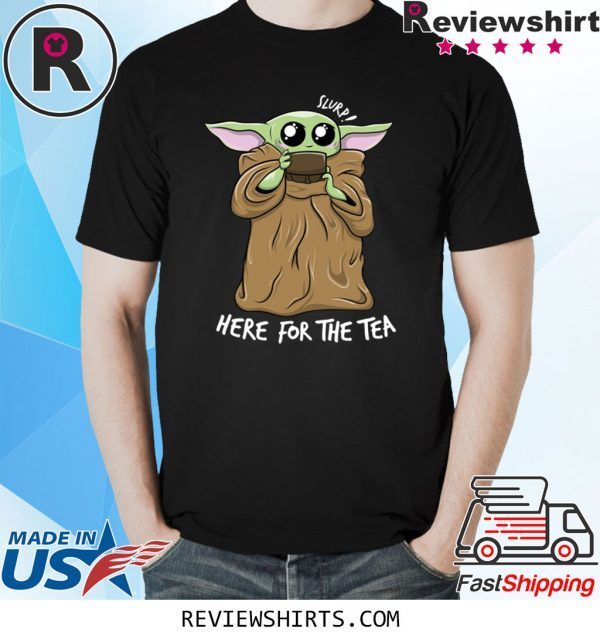 BABY YODA KAWAII HERE FOR THE TEA MEME SHIRT